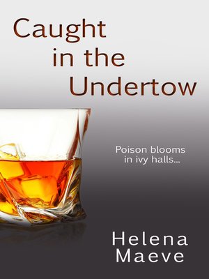 cover image of Caught in the Undertow
